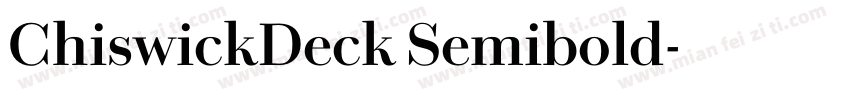ChiswickDeck Semibold字体转换